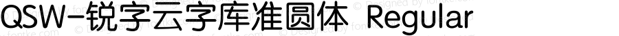 QSW-锐字云字库准圆体 Regular Version 1.00 May 31, 2016, initial release