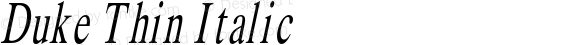 Duke Thin Italic