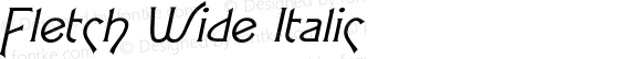 FletchWideItalic