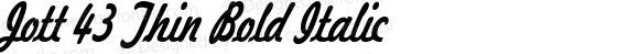 Jott 43 Thin Bold Italic