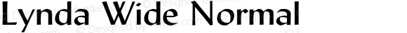 Lynda Wide Normal 1.0 Wed Jul 28 13:08:57 1993 {DfLp-URBC-66E7-7FBL-FXFA}