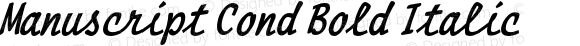 Manuscript Cond Bold Italic