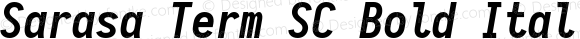 Sarasa Term SC Bold Italic
