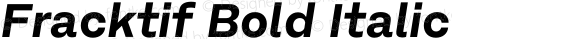 Fracktif Bold Italic