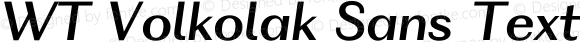 WT Volkolak Sans Text Medium Italic