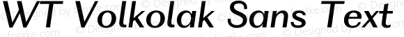 WT Volkolak Sans Text Regular Italic