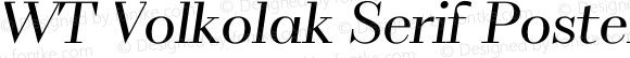WT Volkolak Serif Poster Light Italic