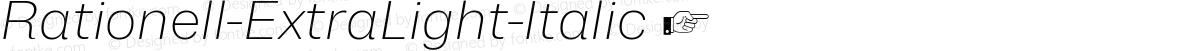 Rationell-ExtraLight-Italic ☞