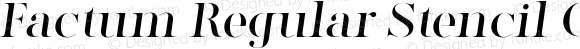 Factum Regular Stencil Oblique