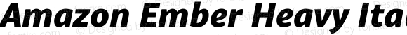 Amazon Ember Heavy Italic