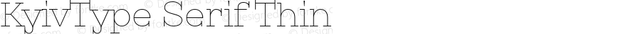 KyivType Serif Thin