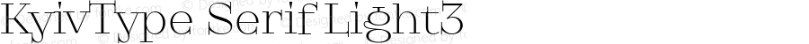 KyivType Serif Light3