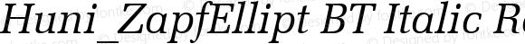 Huni_ZapfEllipt BT Italic Regular 1.0, Rev. 1.65  1997.06.04