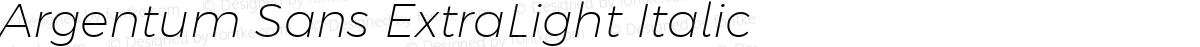 Argentum Sans ExtraLight Italic