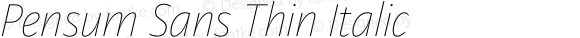 Pensum Sans Thin Italic