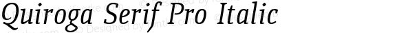 Quiroga Serif Pro Italic