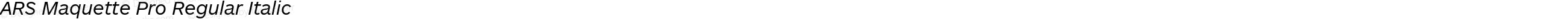 ARSMaquettePro-Italic