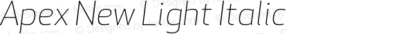 Apex New Light Italic Version 1.001 2006, Revised version replacing Apex Sans