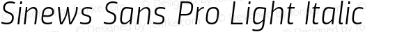 Sinews Sans Pro Light Italic