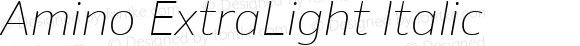 Amino ExtraLight Italic