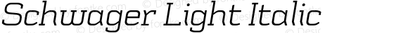 Schwager Light Italic