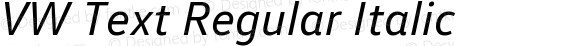 VW Text Regular Italic