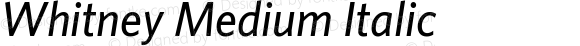 Whitney Medium Italic