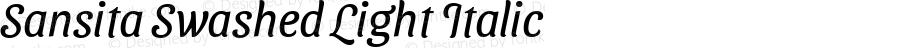 Sansita Swashed Light Italic