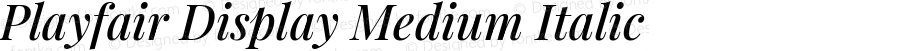 Playfair Display Medium Italic