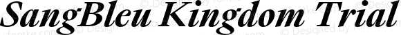 SangBleu Kingdom Trial Bold Italic