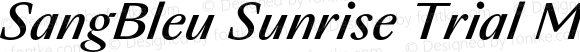 SangBleu Sunrise Trial Medium Italic