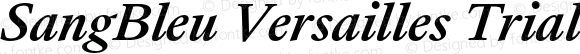 SangBleu Versailles Trial Medium Italic