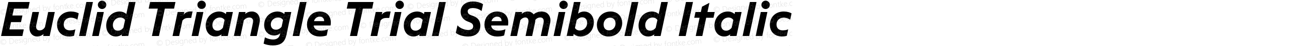 Euclid Triangle Trial Semibold Italic