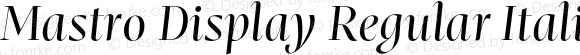 Mastro Display Regular Italic