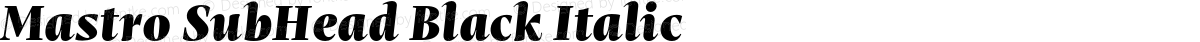 Mastro SubHead Black Italic