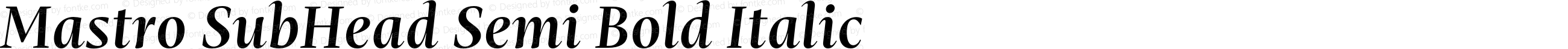 Mastro SubHead Semi Bold Italic