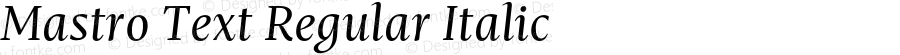 Mastro Text Regular Italic