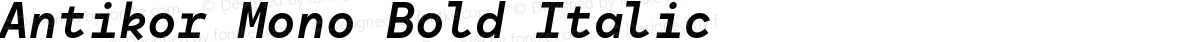 Antikor Mono Bold Italic