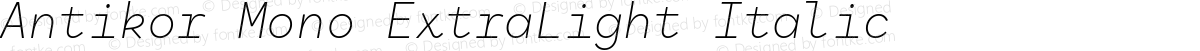 Antikor Mono ExtraLight Italic