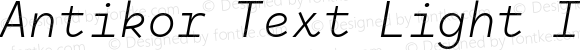 Antikor Text Light Italic
