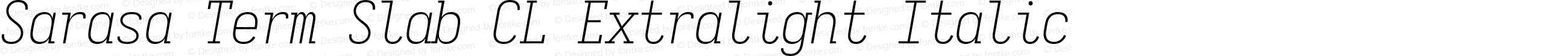 Sarasa Term Slab CL Extralight Italic