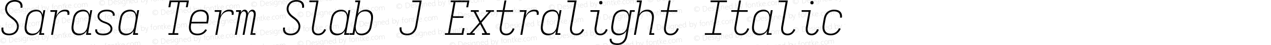 Sarasa Term Slab J Extralight Italic