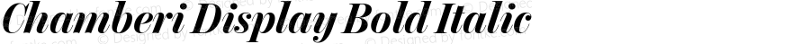 Chamberi Display Bold Italic