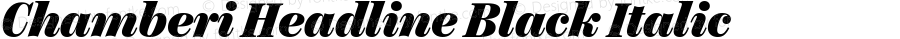 Chamberi Headline Black Italic