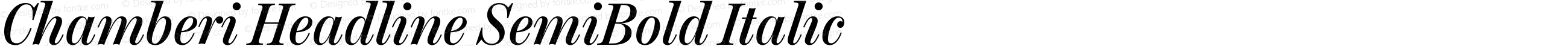 Chamberi Headline SemiBold Italic