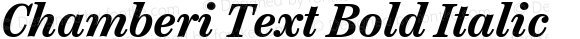 Chamberi Text Bold Italic