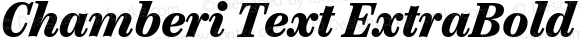 Chamberi Text ExtraBold Italic