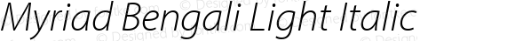 Myriad Bengali Light Italic