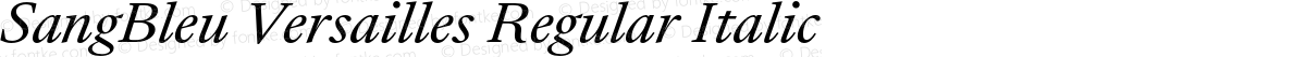 SangBleu Versailles Regular Italic