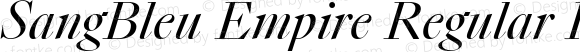 SangBleu Empire Regular Italic